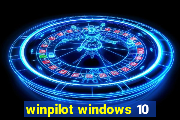 winpilot windows 10